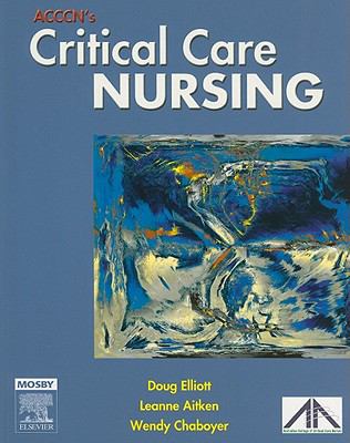 ACCCN's Critical Care Nursing