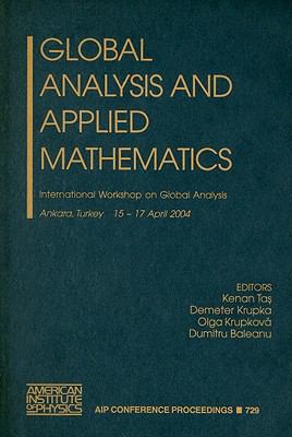 Global Analysis And Applied Mathematics International Workshop On Global Analysis