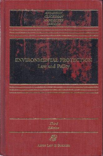 Environmental Protection: Law and Policy (Casebook)