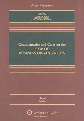 Commentaries and Cases on the Law of Business Organization, Third Edition