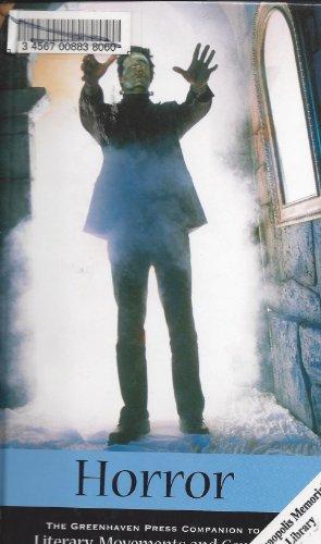 Literary Movements & Genres: Horror - L (Greenhaven Press Companion to Literary Movements and Genres)