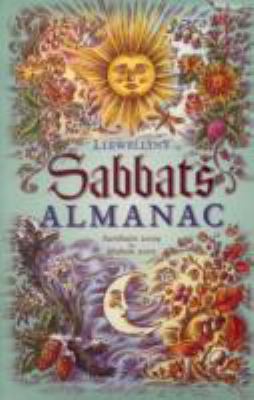 Sabbats Almanac: Samhain 2009 to Mabon 2010