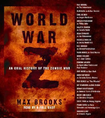 World War Z: An Oral History of the Zombie War