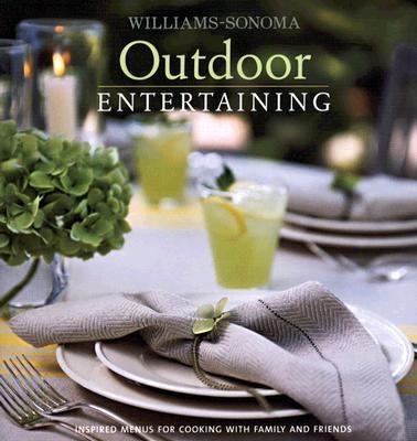 Williams-Sonoma Outdoor Entertaining 