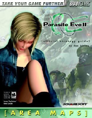 Parasite Eve II Official Strategy Guide