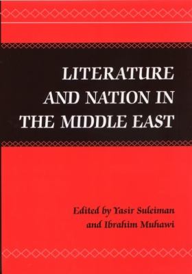 Literature and Nation in the Middle East