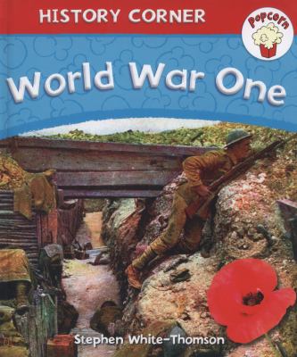 World War I (Popcorn: History Corner)