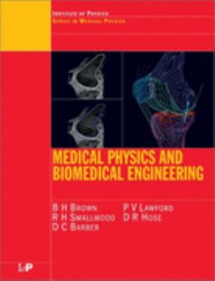 Medical Physics and Biomedical Engineering