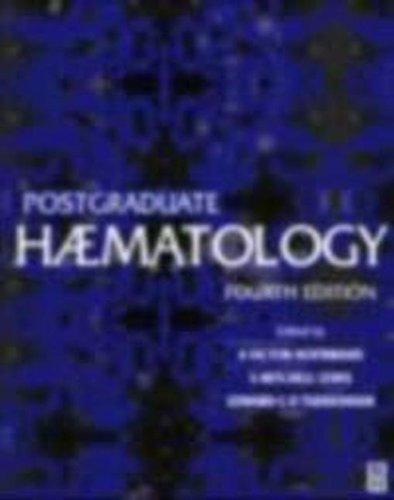 Postgraduate Haematology, 4Ed (Hodder Arnold Publication)