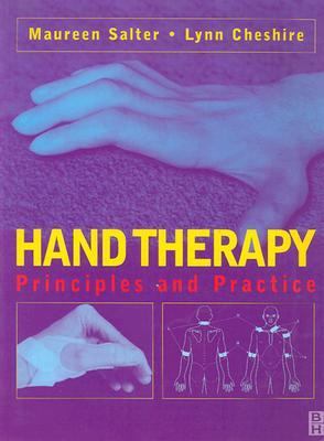 Hand Therapy Principles and Practice