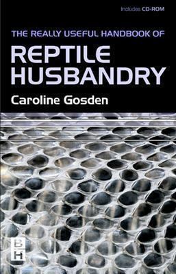 Really Useful Handbook of Reptile Husbandry