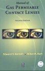 Manual of Gas Permeable Contact Lenses, 2e