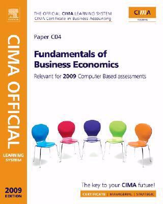 CIMA Official Learning System Fundamentals of Business Economics