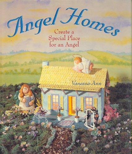 Angel Homes: Create a Special Place for an Angel