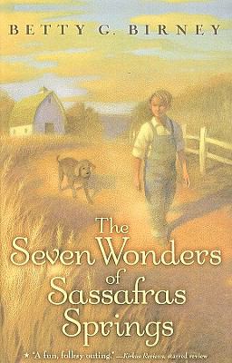 Seven Wonders of Sassafras Springs