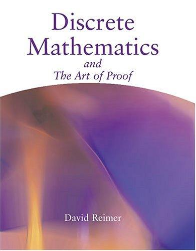 Discrete Mathematics and the Art of Proof