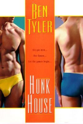 Hunk House Ben Tyler