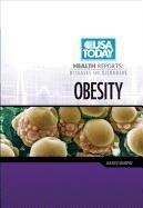 Obesity (USA Today Health Reports: Diseases & Disorders)