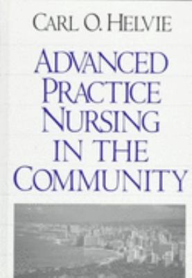 Advanced Practice Nursing in the Community