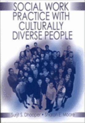 Social Work Practice With Culturally Diverse People