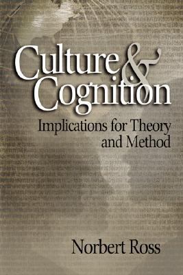 Culture & Cognition Implications for Theory and Method