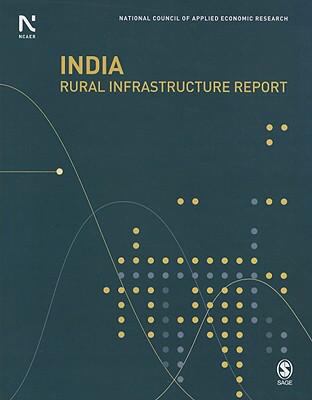 India Rural Infrastucture Report 