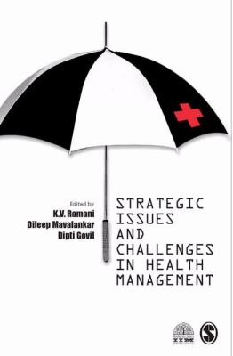 Strategic Issues and Challenges in Health Management