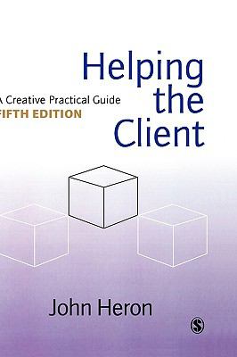 Helping the Client A Creative Practical Guide