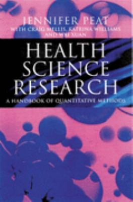 Health Science Research A Handbook of Practical Methods