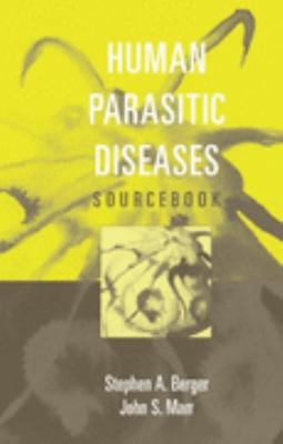 Human Parasitic Diseases Sourcebook 