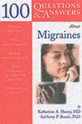 100 Questions & Answers About Migraines