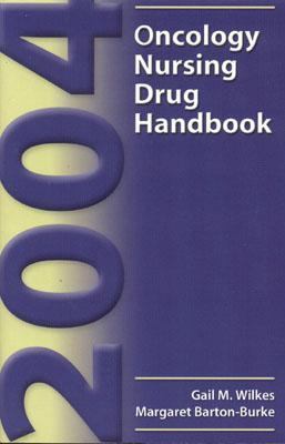 2004 Oncology Nursing Drug Handbook