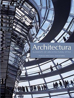 Architectura: Elements of Architectural Style