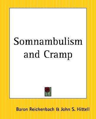 Somnambulism and Cramp