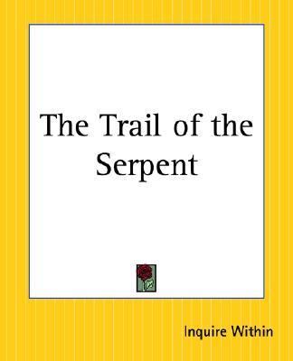 Trail Of The Serpent