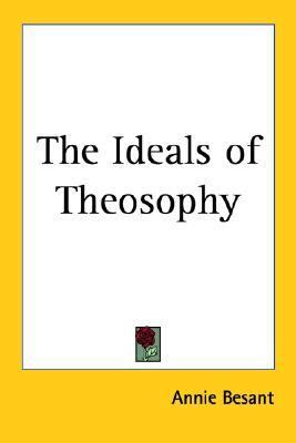 Ideals of Theosophy