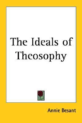 Ideals of Theosophy 