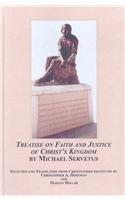 Treatise on Faith and Justice of Christ's Kingdom by Michael Servetus