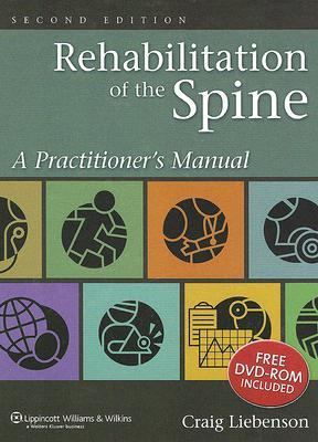 Rehabilitation of the Spine: A Practitioner's Manual