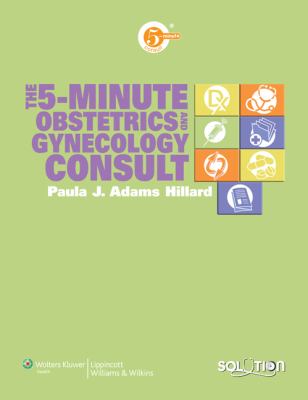 The 5-Minute OB/GYN Clinical Consult