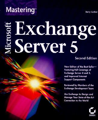 Microsoft Exchange Server 5 (Mastering)