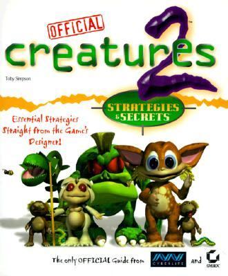 Creatures 2 Official Strategies And Secrets - Toby Simpson - Paperback