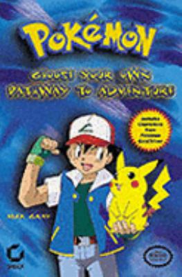 Pokemon: Choose Your Own Pathway to Adventure - Alex Gray - Paperback