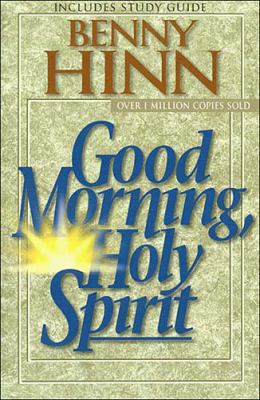 Good Morning Holy Spirit