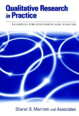 Qualitative Research in Practice Examples for Discussion and Analysis
