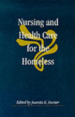 Nursing and Health Care for the Homeless