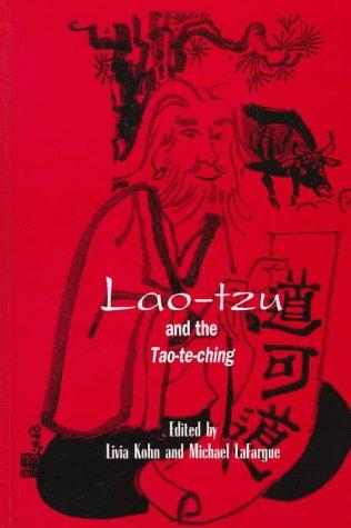 Lao-Tzu and the Tao-Te-Ching