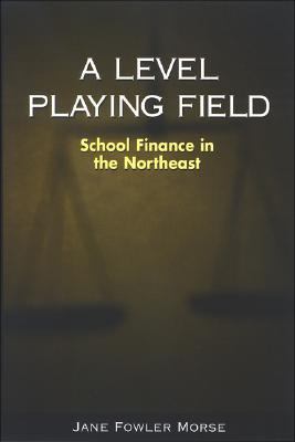 Level Playing Field School Finance in the Northeast