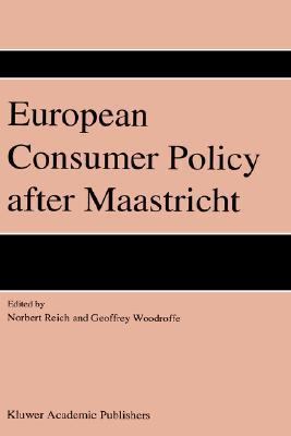 European Consumer Policy After Maastricht