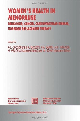 Women's Health in Menopause: Behaviour, Cancer, Cardiovascular Disease, Hormone Replacement Therapy (Medical Science Symposia Series)